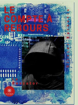 cover image of Le compte à rebours--Tome 2